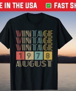 Retro Vintage August 1978 41st Birthday Classic T-Shirts