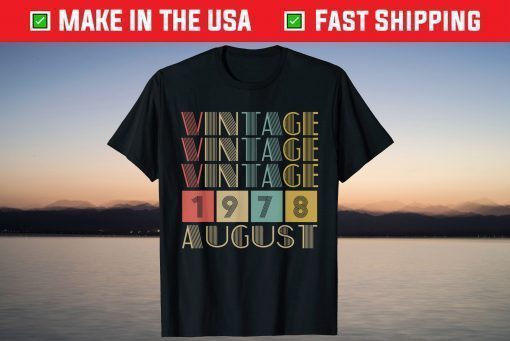 Retro Vintage August 1978 41st Birthday Classic T-Shirt