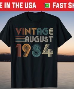 Retro Vintage August 1984 37th Birthday T Shirt