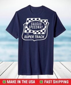 Saugus Speedway The Super Track Classic T-Shirt