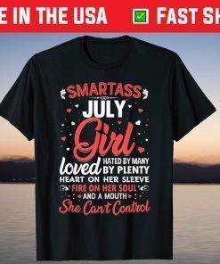 Smartass July Girl For Women T-Shirt