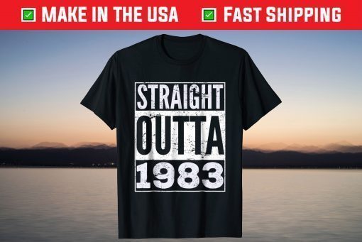 Straight Outta 1983 Adult Birthday Classic T-Shirt