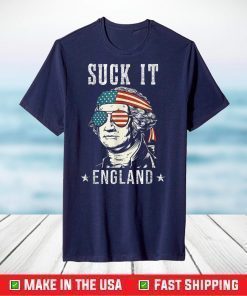 Suck It England 4th of July George Washington T-Shirt