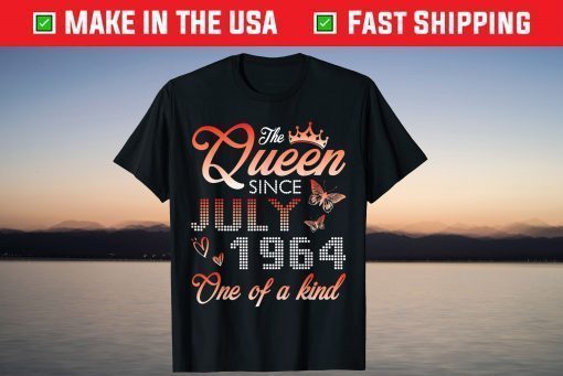 The Queen Since July 1964 One Of A Kind My Birthday 57 Years Classic T-Shirts