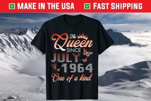 The Queen Since July 1964 One Of A Kind My Birthday 57 Years Classic T-Shirts