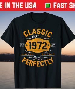 Vintage 1972 Classic 49th Birthday 49 Years Old T-Shirt