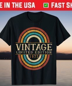 Vintage 1973 Limited Edition 48th Birthday Classic T-Shirt