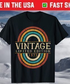 Vintage 1973 Limited Edition 48th Birthday Classic T-Shirt