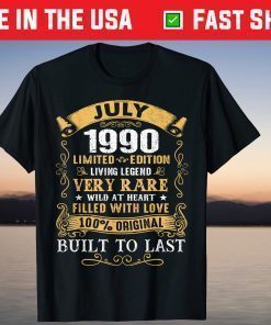 Vintage 31st Birthday July 1990 31 Years Old T-Shirt