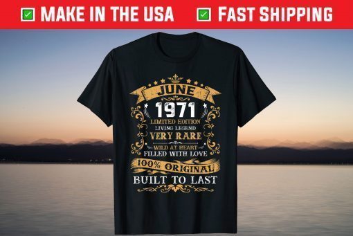 Vintage 50th Birthday June 1971 50 Years Old Classic T-Shirt