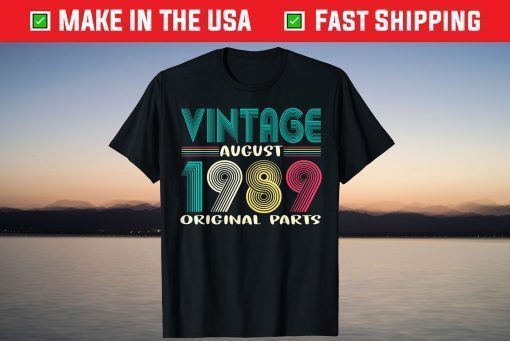 Vintage August Born In 1989 Shirt 32nd Birthday Classic T-Shirt