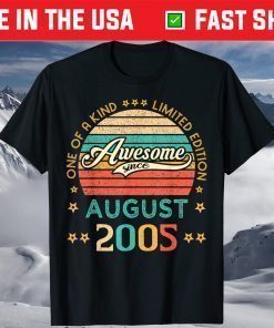 Vintage Birthday Awesome Since August 2005 Limited Edition T-Shirt