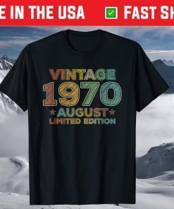 Vintage Design August 1970 50 Year Old T-Shirt