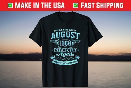 Vintage Faded Born In August 1968 53rd Birthday T-Shirt