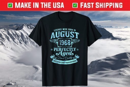 Vintage Faded Born In August 1968 53rd Birthday T-Shirt