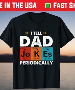 Vintage I Tell Daddy Jokes Periodically T-Shirt