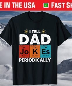 Vintage I Tell Daddy Jokes Periodically T-Shirt