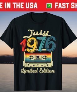 Vintage July 1976 Cassette Tape 45th Birthday Decorations Classic T-Shirt