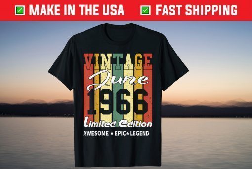 Vintage June 1966 Limited Edition Awesome Epic Legend T-Shirt