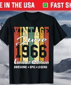 Vintage June 1966 Limited Edition Awesome Epic Legend T-Shirt