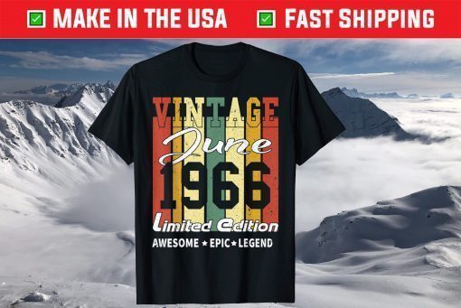 Vintage June 1966 Limited Edition Awesome Epic Legend T-Shirt