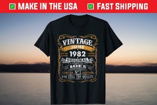 Vintage June 1982 39 Years Old 39th Birthday Gift T-Shirt