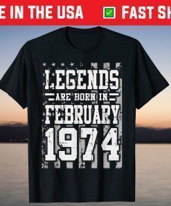 Vintage Legends Born in February 1974 Awesome 44 Years Shirt