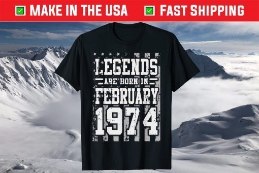 Vintage Legends Born in February 1974 Awesome 44 Years Shirt