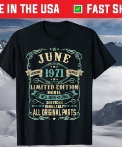 Vintage Made in JUNIO 1971 48th Years Old Birthday Classic T-Shirt