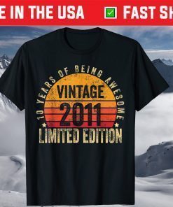 10 Year Old Vintage 2011 Limited Edition 10th Birthday T-Shirt