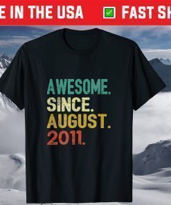 10 Years Old Vintage Awesome Since August 2011 10th Birthday T-Shirt