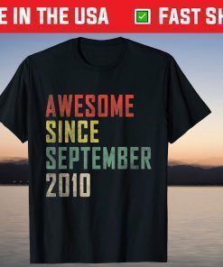 11th Birthday Awesome Since September 2010 T-Shirt