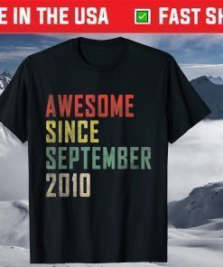 11th Birthday Awesome Since September 2010 T-Shirt