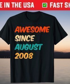 12th Birthday Awesome Since August 2008 12 Year Old T-Shirt