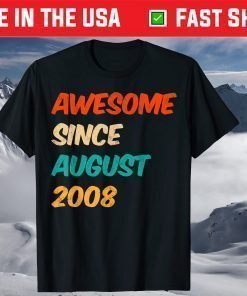 12th Birthday Awesome Since August 2008 12 Year Old T-Shirt