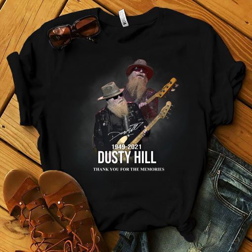 RIP Dusty Hill Thank You For The Memories TShirt