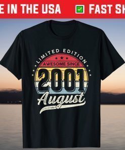 20 Years Old Limited Edition Awesome Since 2001 August T-Shirt