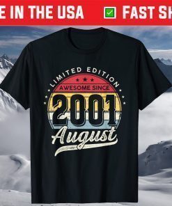 20 Years Old Limited Edition Awesome Since 2001 August T-Shirt