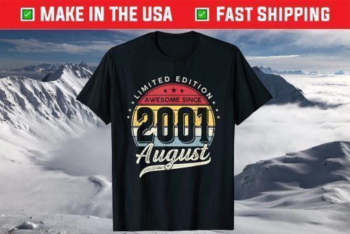 20 Years Old Limited Edition Awesome Since 2001 August T-Shirt