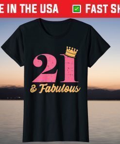 21 And Fabulous 21st Birthday Party Born 2000 T-Shirt