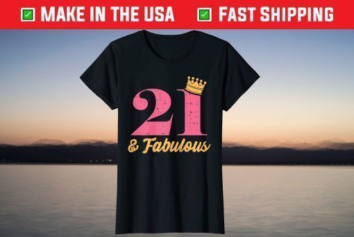 21 And Fabulous 21st Birthday Party Born 2000 T-Shirt