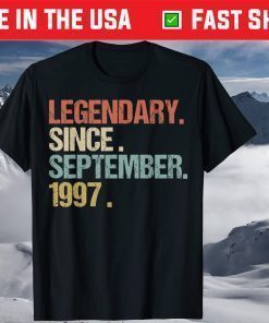 22nd Birthday Legendary Since September 1997 Shirt