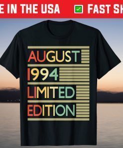 25th Birthday August 1994 25 Years Old Classic T-Shirt