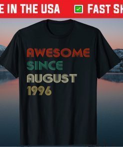 25th Birthday Awesome Since August 1996 Vintage T-Shirt