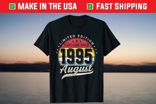 26 Years Old Limited Edition Awesome Since 1995 August T-Shirt