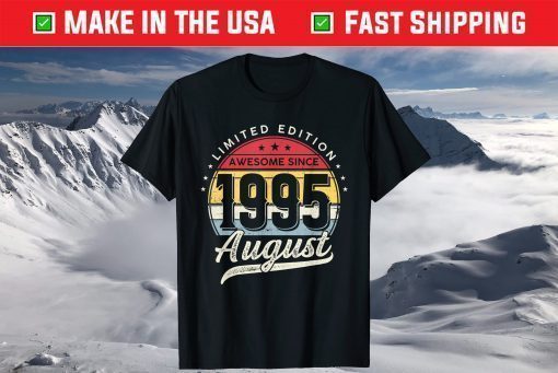 26 Years Old Limited Edition Awesome Since 1995 August T-Shirt