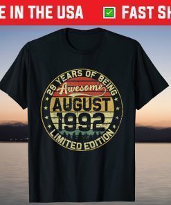 28th Birthday August 1992 28 Years Limited Edition T-Shirt