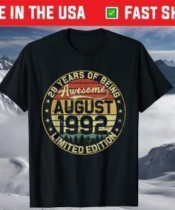 28th Birthday August 1992 28 Years Limited Edition T-Shirt