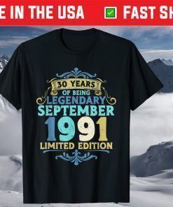 30 birthday 1991 September 30 birthday T-Shirt