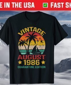 34 Year Old Birthday Vintage August 1986 Quarantine Edition T-Shirt